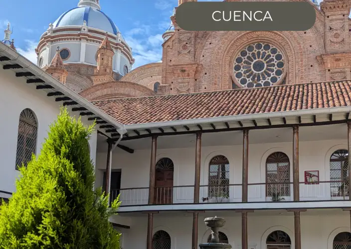 The Great Crossing of the Equator - in a small French-speaking group - FRIDAY - The historic center of Cuenca - Photo of the day